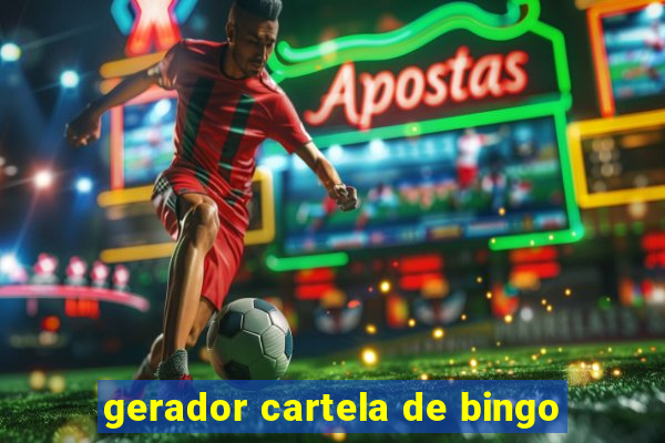 gerador cartela de bingo